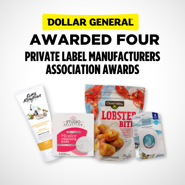 Dollar General Awarded Four Private Label Manufacturers Association Awards