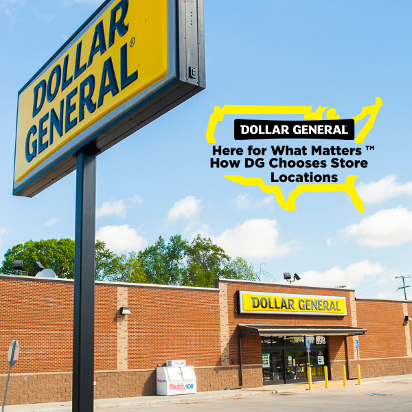Here for What Matters: How DG Chooses Store Locations